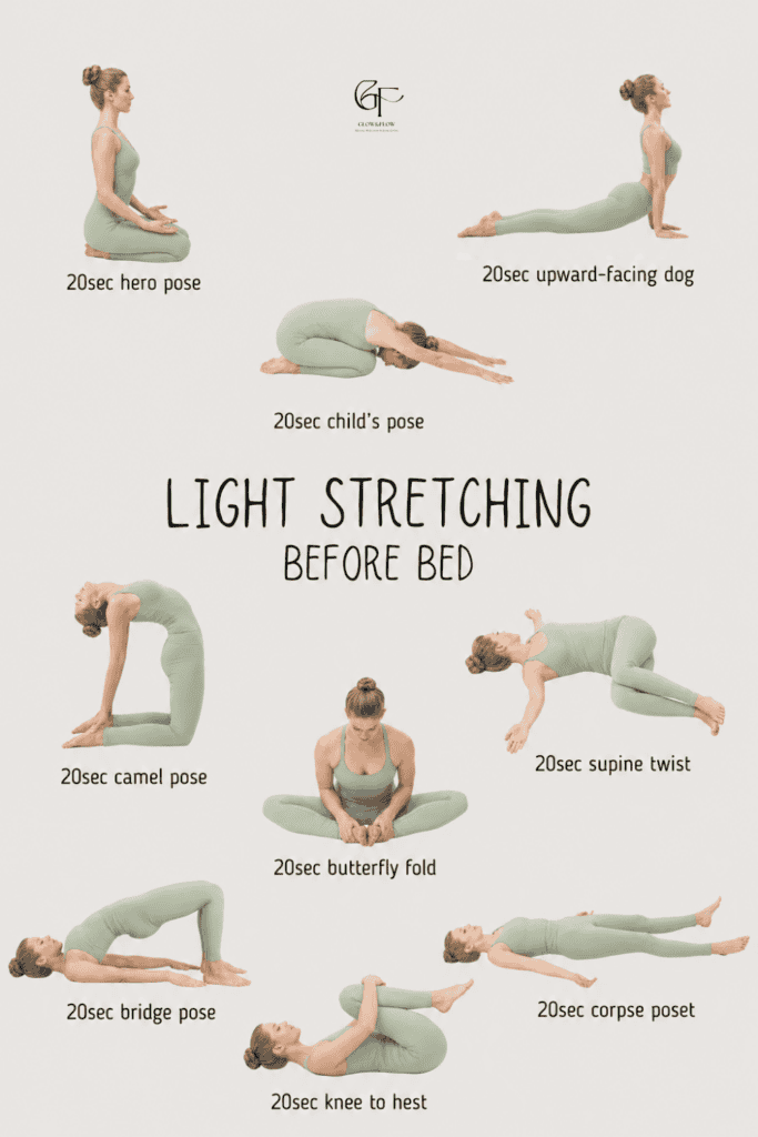 A minimalist infographic showing a “Light Stretching Before Bed” yoga routine. It features a woman demonstrating nine different poses, each held for 20 seconds: hero pose, upward-facing dog, child’s pose, camel pose, supine twist, butterfly fold, bridge pose, knee-to-chest, and corpse pose. All figures wear matching light green yoga outfits, with light brown hair styled in buns. The poses are arranged around the title on a soft, neutral background.