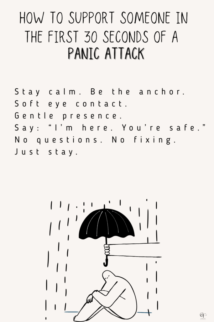 A minimalist illustration showing someone curled up on the ground while another person holds an umbrella over them, paired with text explaining how to support someone in the first 30 seconds of a panic attack.