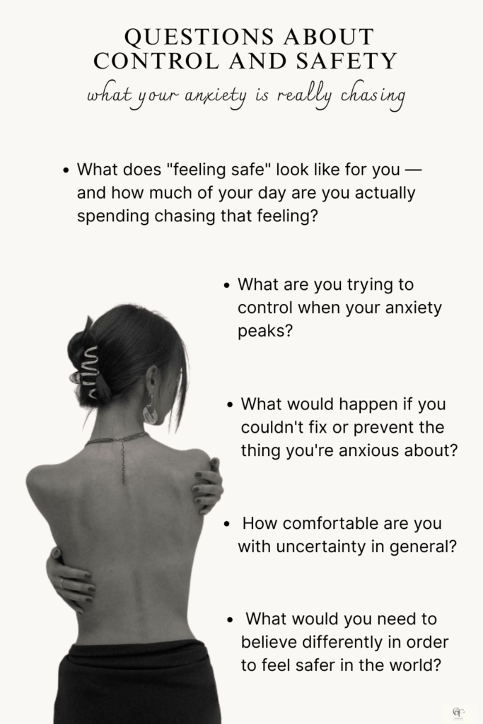 A soft, light‑toned image of a person seen from behind, arms crossed over their back as if holding their shoulders. Text above the image lists questions exploring the relationship between anxiety, control, and safety.